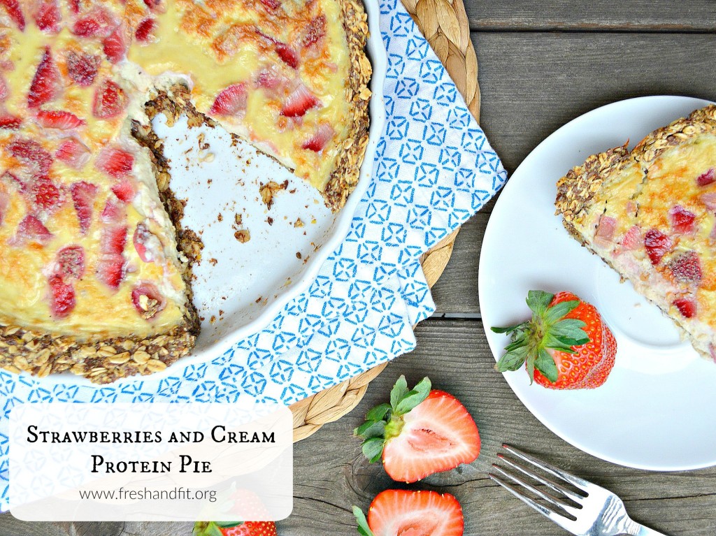 Strawberries and Cream Protein Pie